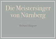 Die Meistersinger von Nürnberg – Musiktheater im Gespräch