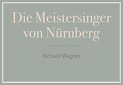 »Musiktheater im Gespräch«: Die Meistersinger von Nürnberg